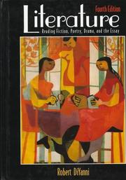 Cover of: Literature: Reading Fiction, Poetry, Drama, and the Essay