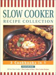 Cover of: Slow Cooker Recipe Collection (3 Cookbooks in 1)