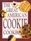Cover of: The Great American Cookie Cookbook