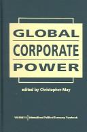 Cover of: Global corporate power