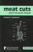 Cover of: Meat cuts and muscle foods by H. J. Swatland