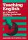 Cover of: Teaching English as a second or foreign language
