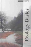 Cover of: Ecology Basics (Magill's Choice Volume 1)