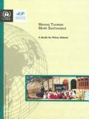 Cover of: Making Tourism More Sustainable: A Guide for Policy Makers