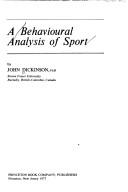 A behavioural analysis of sport by Dickinson, John