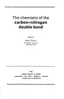 The chemistry of the carbon-nitrogen double bond by Saul Patai