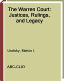 Cover of: The Warren court by Melvin I. Urofsky