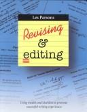 Cover of: Revising & editing by Les Parsons, Les Parsons