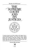 Cover of: The Supreme Court and its justices