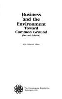 Cover of: Business and the environment: toward common ground