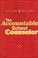 Cover of: Accountable School Counselor