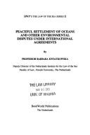 Cover of: Peaceful settlement of oceans and other environmental disputes under international agreements by Barbara Kwiatkowska, Barbara Kwiatkowska