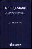 Cover of: Defining status by Arnold H. Leibowitz