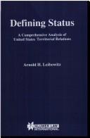 Cover of: Defining status: a comprehensive analysis of United States territorial relations
