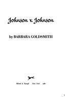 Cover of: Johnson v. Johnson