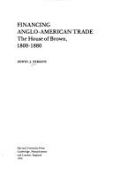 Cover of: Financing Anglo-American trade: the House of Brown, 1800-1880