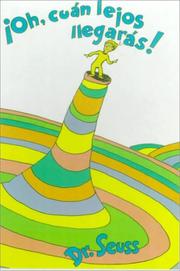 Cover of: Oh, Cuan Lejos Llegaras! by Dr. Seuss