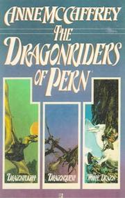 Cover of: The Dragonriders of Pern by Anne McCaffrey