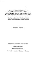 Cover of: Constitutional counterrevolution?: The Warren Court and the Burger Court : judicial policy making in modern America