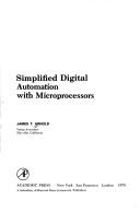 Cover of: Simplified digital automation with microprocessors