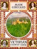 Cover of: The return to Camelot by Mark Girouard