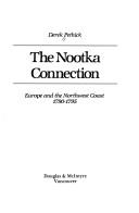 Cover of: The Nootka connection by Derek Pethick