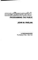 Cover of: Mediaworld: programming the public