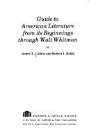 Cover of: Guide to American literature from its beginnings through Walt Whitman