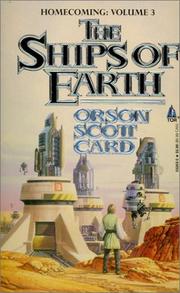 Cover of: The Ships of Earth (Homecoming) by Orson Scott Card