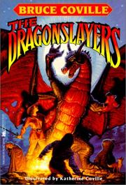 Cover of: The Dragonslayers by Bruce Coville, Bruce Coville