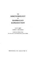 Cover of: The immunobiology of mammalian reproduction by Alan E. Beer, Alan E. Beer