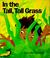 Cover of: In the Tall, Tall Grass