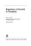 Cover of: Regulation of Growth in Neoplasia