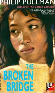 Cover of: The Broken Bridge by Philip Pullman