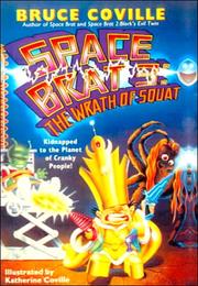 Cover of: Space Brat 3: The Wrath of Squat