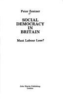 SOCIAL DEMOCRACY IN BRITAIN by PETER ZENTNER