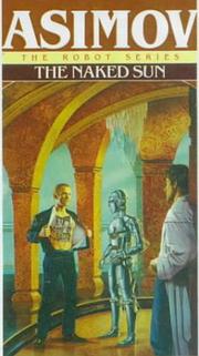 Cover of: The Naked Sun by Isaac Asimov