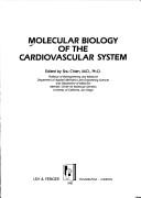 Cover of: Molecular biology of the cardiovascular system | 