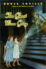 Cover of: The Ghost Wore Gray by Bruce Coville