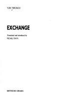 Cover of: Exchange by Yuri Trifonov