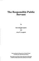 The responsible public servant by Kenneth Kernaghan