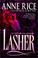 Cover of: Lasher (Lives of the Mayfair Witches)
