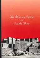 Cover of: The mise-en-scène | Claude Ollier