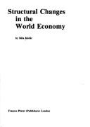 Cover of: Structural changes in the world economy