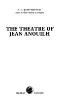 Cover of: theatre of Jean Anouilh