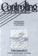 Cover of: Controlling software projects by Tom DeMarco, Tom DeMarco