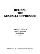 Cover of: Helping the sexually oppressed