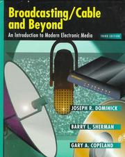 Cover of: Broadcasting/Cable and Beyond by Joseph R. Dominick, Barry L. Sherman, Gary Copeland, Garya Copeland, Jodeph R. Dominick, Joseph R. Dominick, Barry L. Sherman, Garya Copeland, Jodeph R. Dominick, Gary Copeland