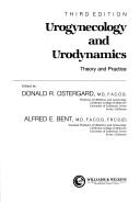 Cover of: Urogynecology and urodynamics: theory and practice