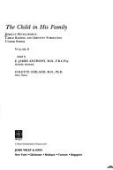 Cover of: The child in his family.: child raising and identity formation under stress